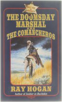 The Doomsday Marshal and the Comancheros