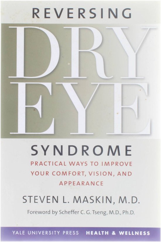 Reversing Dry Eye Syndrome Practical Ways to Improve Your Comfort