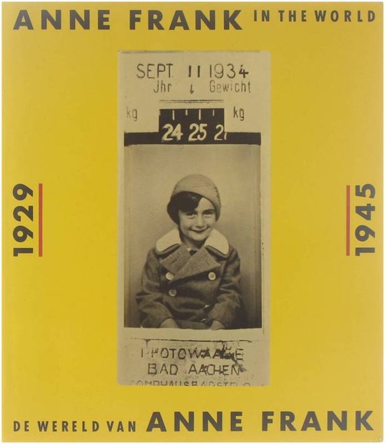 Anne Frank in the world / De wereld van Anne Frank