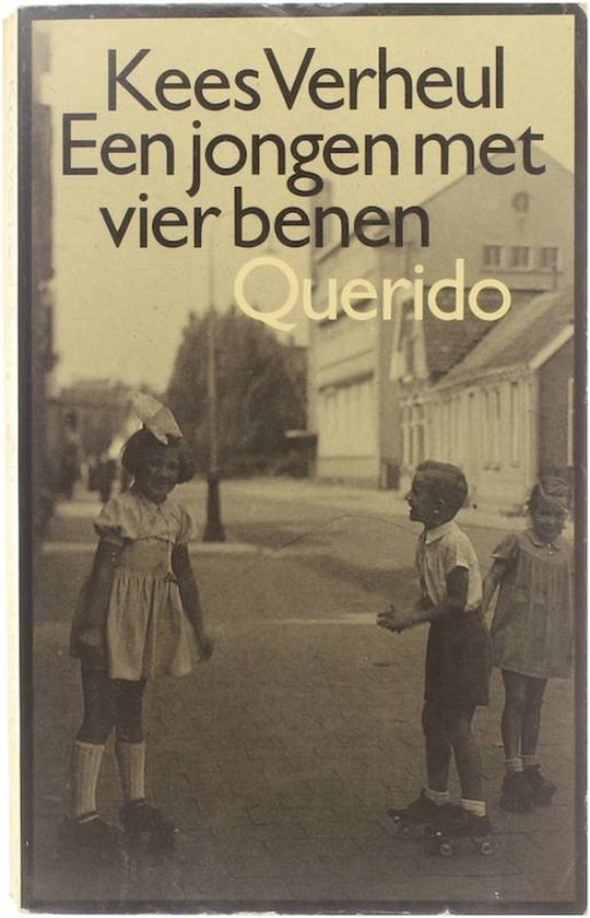 9789021485164 - Een jongen met vier benen