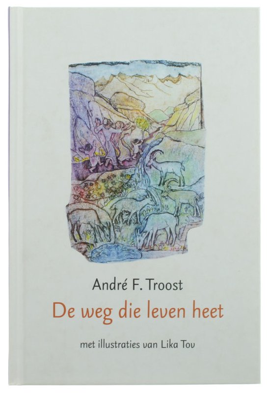 De Weg Die Leven Heet