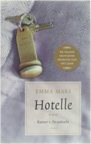 Hotelle-trilogie - Kamer 1: De zoektocht