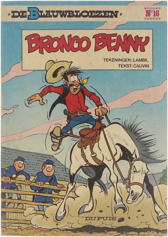Cover van het boek 'Blauwbloezen 16 Bronco Benny' van  Onbekend