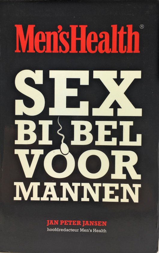 Cover van het boek 'Men's Health Sexbijbel Voor Mannen'
