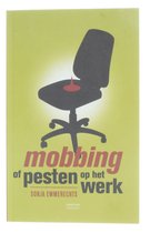 Mobbing Of Pesten Op Het Werk
