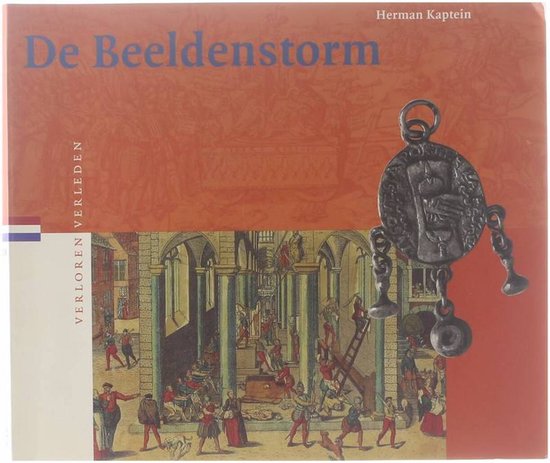 Cover van het boek 'De Beeldenstorm / druk 1' van Herman Kaptein