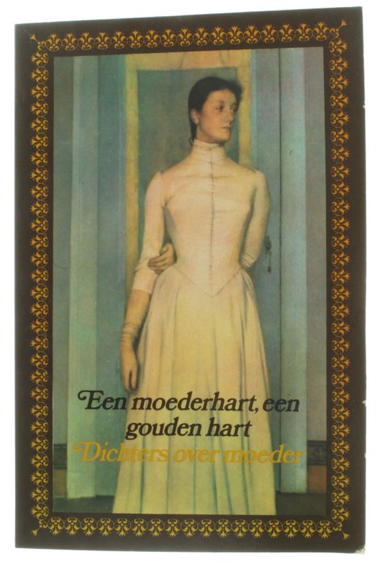 9789029527033 - Moederhart gouden hart - Dichters over moeder