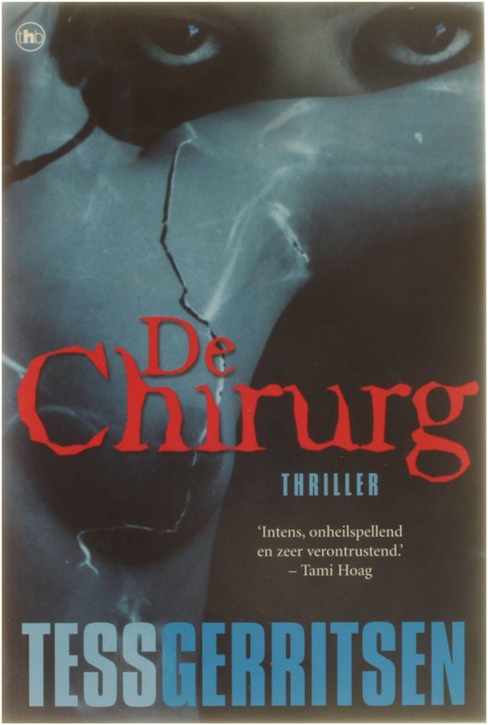 Cover van het boek 'Chirurg' van Tess Gerritsen