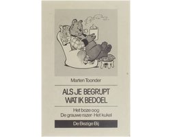 Als je begrijpt wat ik bedoel