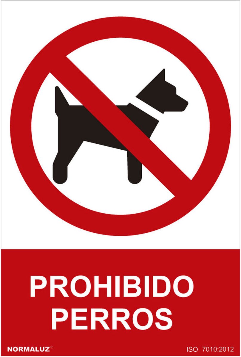 Bord Normaluz Prohibido perros PVC (30 x 40 cm)
