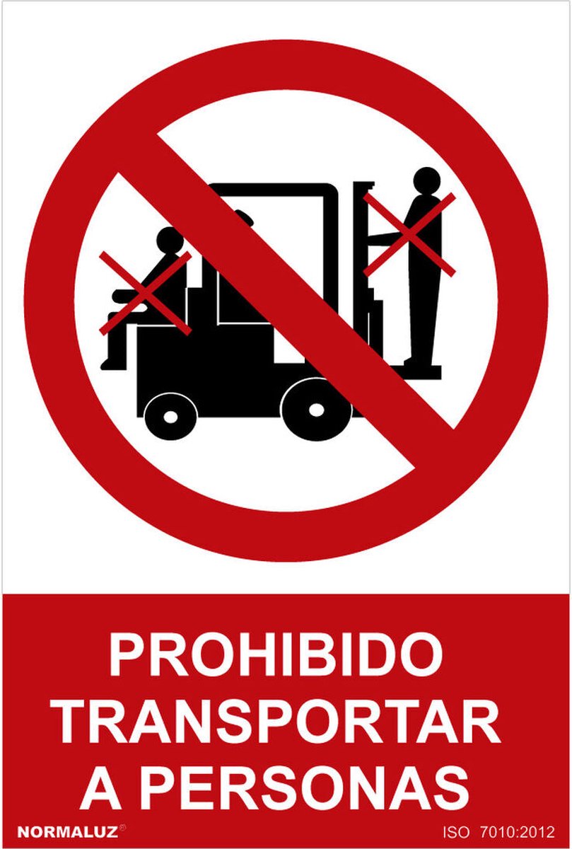 Bord Normaluz Prohibido transportar a personas PVC (30 x 40 cm)