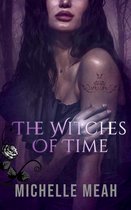 THE WITCHES OF TIME 1 - The Witches of Time