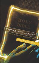 Redescribing Reality: What We Do When We Read the Bible