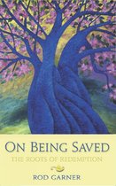 On Being Saved