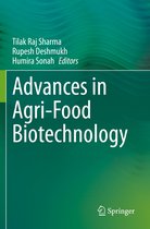Advances in Agri Food Biotechnology