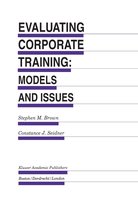 Evaluation in Education and Human Services- Evaluating Corporate Training: Models and Issues
