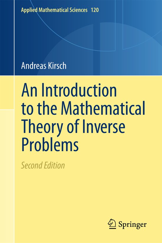 Introduction To The Mathematical Theory Of Inverse Problems - cover