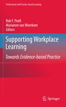 Professional and Practice-based Learning- Supporting Workplace Learning