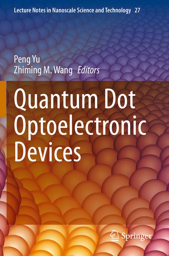 Quantum Dot Optoelectronic Devices 9783030358150 Boeken