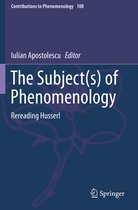 The Subject s of Phenomenology