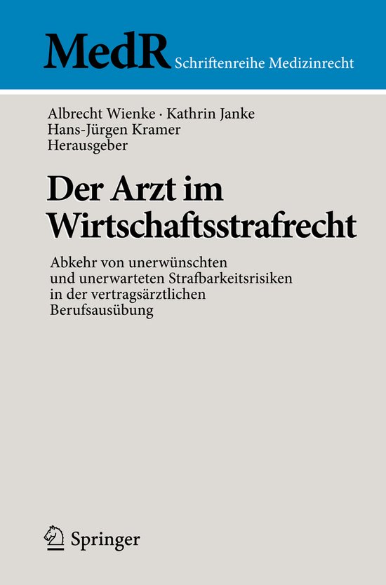 Der Arzt im Wirtschaftsstrafrecht - cover