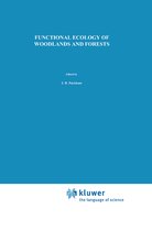 Functional Ecology of Woodlands and Forests