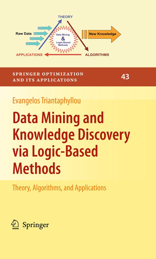 Data Mining and Knowledge Discovery Via Logic-Based Methods - cover