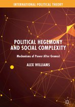 International Political Theory- Political Hegemony and Social Complexity