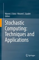 Stochastic Computing Techniques and Applications