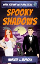 Libby Madsen Cozy Mysteries - Spooky Shadows