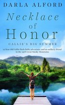 Necklace of Honor: Callie's Big Summer