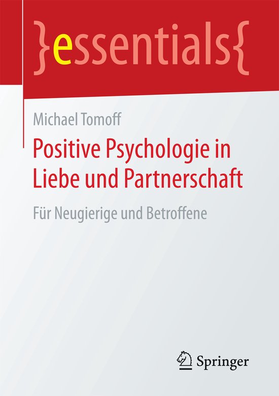 Positive Psychologie in Liebe und Partnerschaft - cover