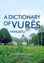 Asia-Pacific Linguistics-A Dictionary of Vurës, Vanuatu