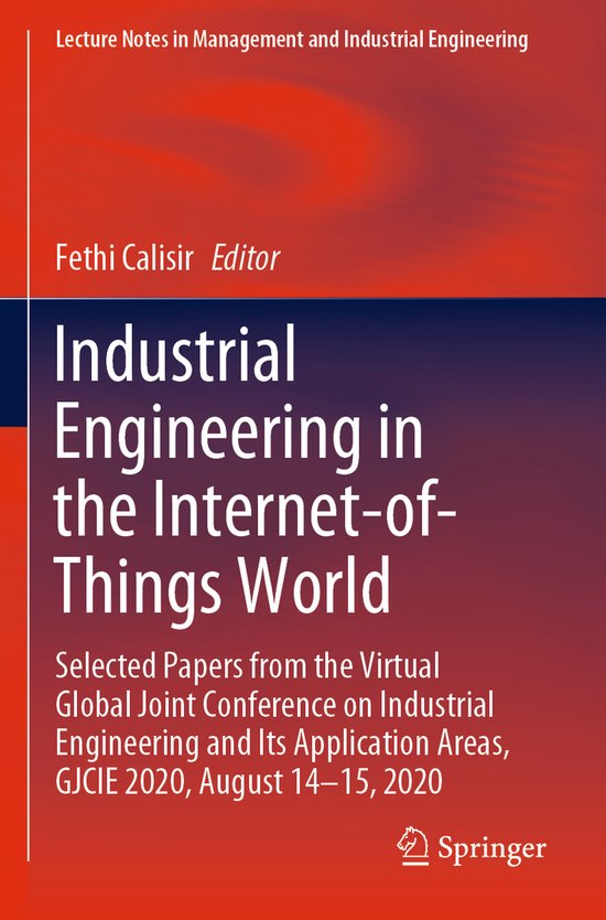 Industrial Engineering in the Internet of Things World - cover