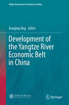 Development of the Yangtze River Economic Belt in China