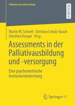 Palliative Care und Forschung- Assessments in der Palliativausbildung und -versorgung