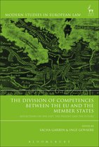 The Division of Competences Between the Eu and the Member States