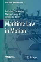 WMU Studies in Maritime Affairs- Maritime Law in Motion