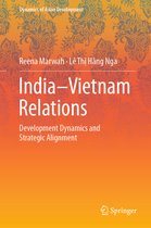 Dynamics of Asian Development- India–Vietnam Relations