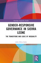 Routledge Inequality Studies- Gender-Responsive Governance in Sierra Leone
