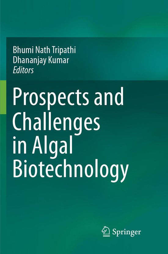 Prospects and Challenges in Algal Biotechnology - cover