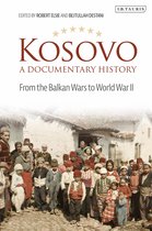 Kosovo, A Documentary History