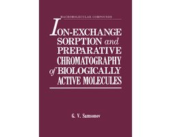 Ion-exchange Sorption and Preparative Chromatography of Biologically Active Molecules
