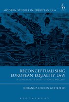 Modern Studies in European Law- Reconceptualising European Equality Law
