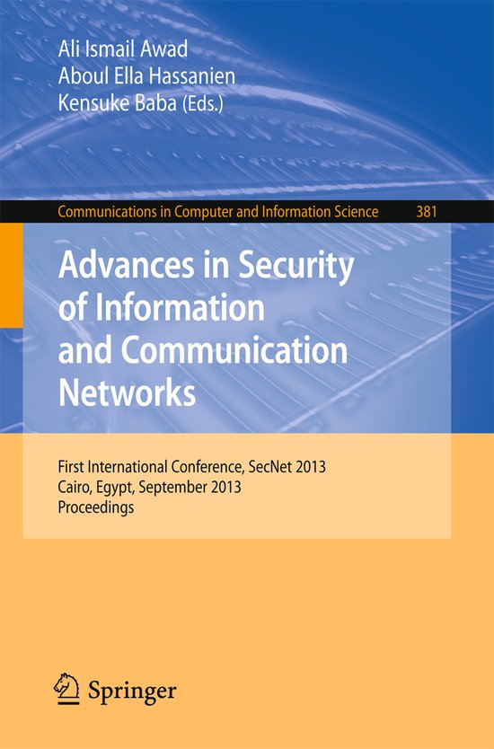 Advances in Security of Information and Communication Networ ... - cover