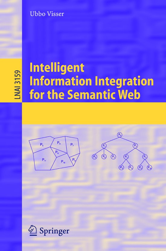 Intelligent Information Integration for the Semantic Web - cover