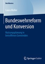 Bundeswehrreform und Konversion