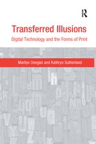 Digital Research in the Arts and Humanities- Transferred Illusions