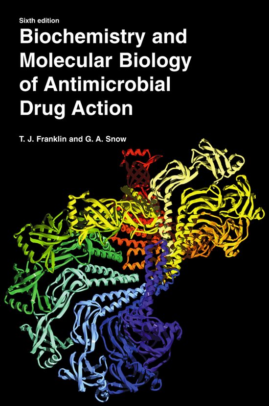 Biochemistry And Molecular Biology Of Antimicrobial Drug Action