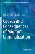 Causes and Consequences of Migrant Criminalization